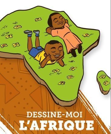 DESSINE-MOI L’AFRIQUE