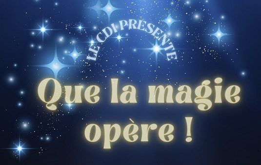 Exposition au CDI – Que la magie opère…